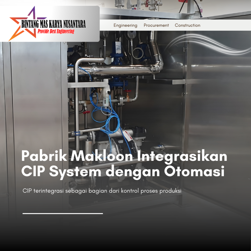 Mesin produksi pabrik makloon dengan sistem CIP terintegrasi dan panel otomasi untuk produksi stabil dan higienis