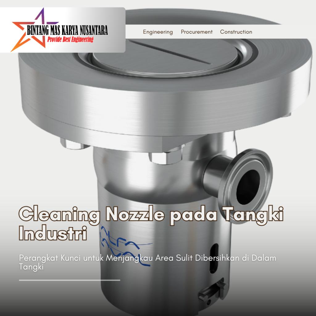 Apa Itu Cleaning Nozzle pada Tangki Industri?