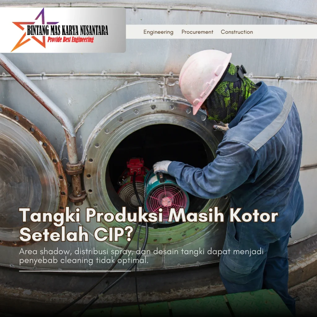 residu produk pada dinding tangki stainless akibat distribusi semprotan sistem CIP yang tidak merata